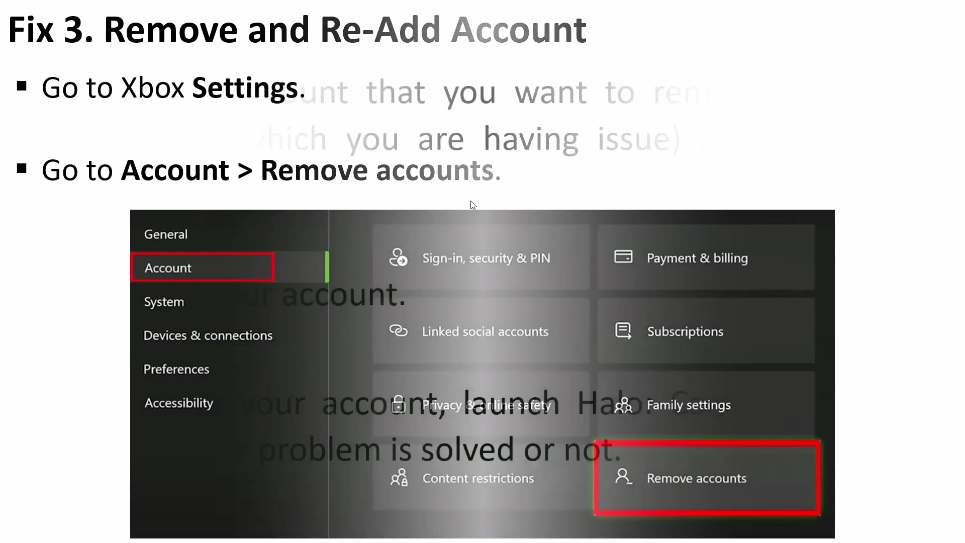 Xbox Account settings with Remove accounts boxed in the source slide.